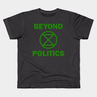 Extinction Rebellion Beyond Politics Kids T-Shirt